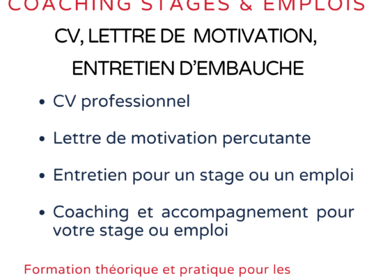 Formation CV lettre de motivation, entretien de motivation, accompagnement stages et emplois
